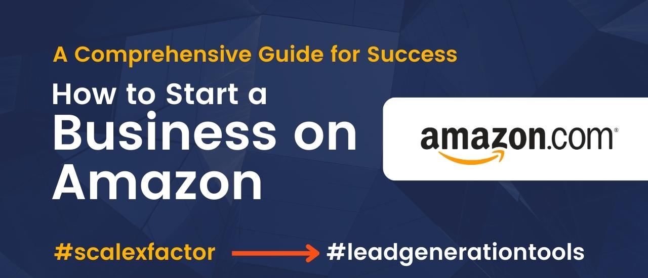 Amazon Business Startup Guide: Achieve Business Success