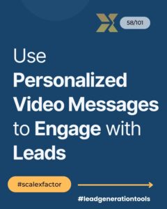 Use Personalized Video Messages to Engage with Leads