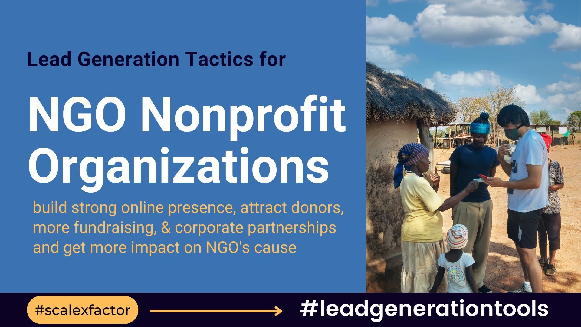 Lead Generation Tools & Strategies for NGO - Nonprofit Organizations