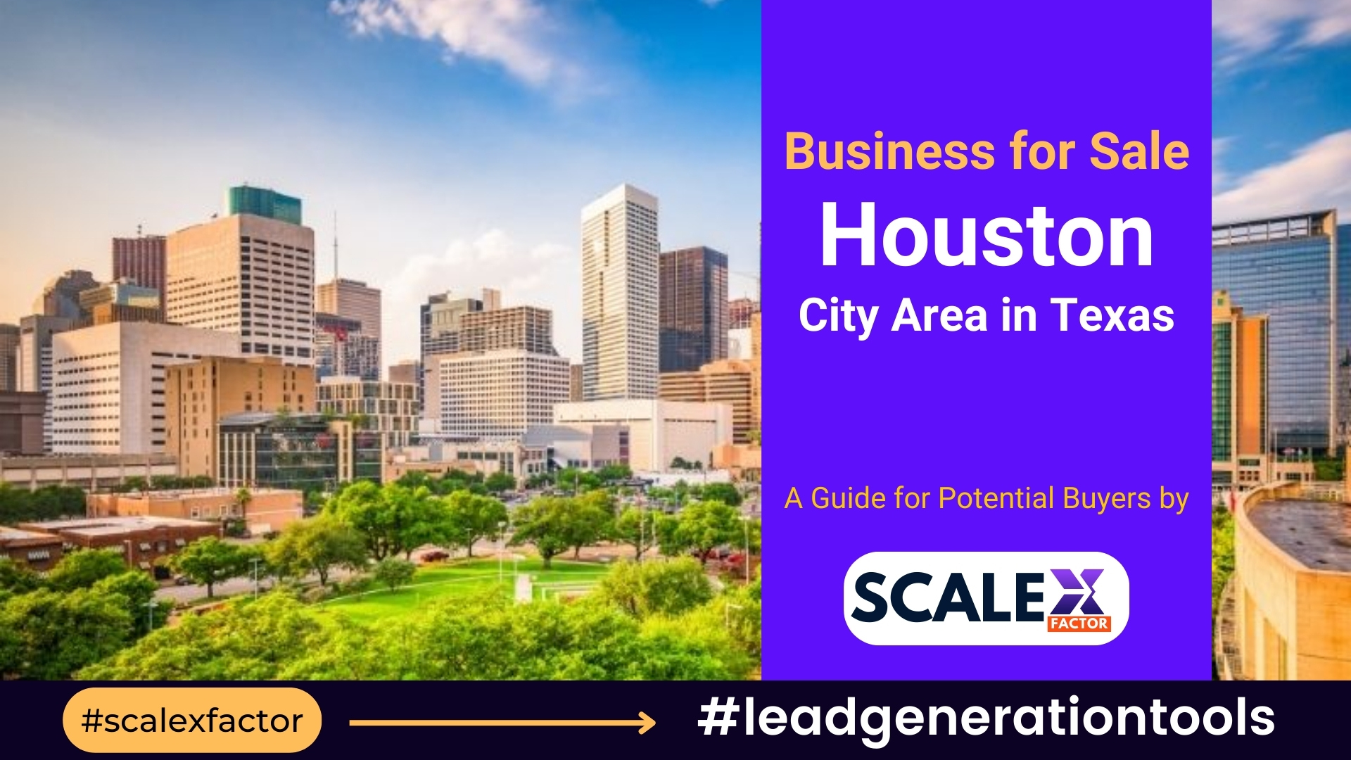 Business for Sale in Houston Area: A Guide for Potential Buyers