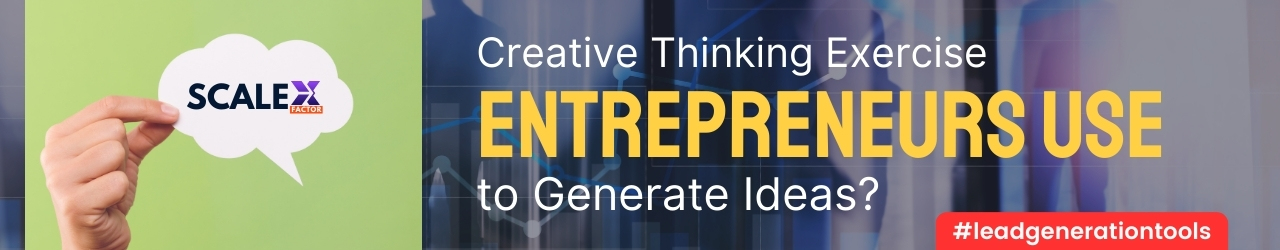 creative-thinking-exercise-entrepreneurs-use-to-generate-ideas