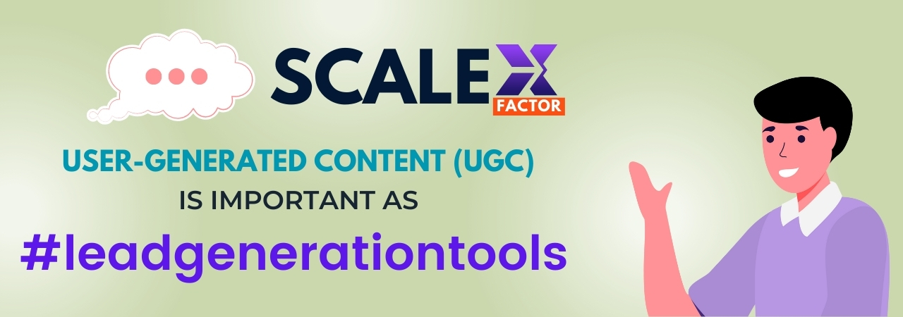 how user-generated-contents-help-for-lead-generation