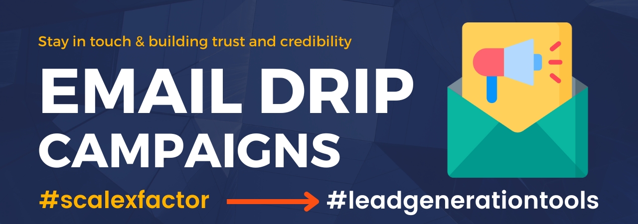 Nurturing Leads with Email Drip Campaigns