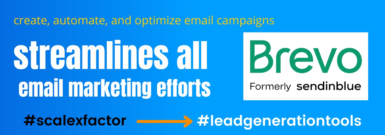  Streamlined Email Marketing and Automation - Lead Generation Tools