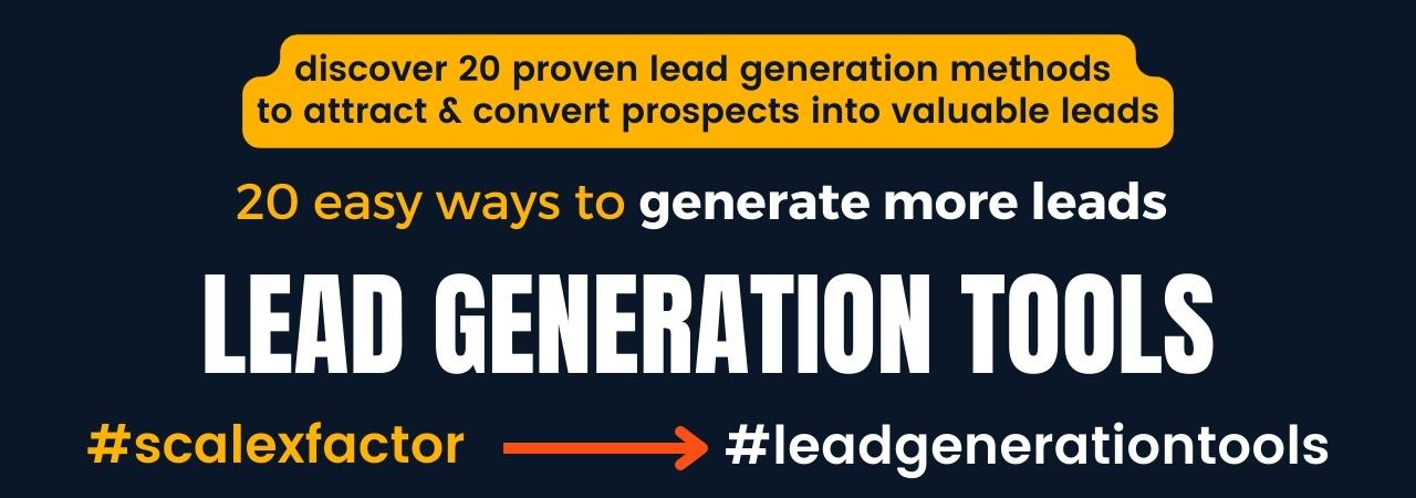 Discover 20 proven lead generation methods to attract and convert prospects into valuable leads